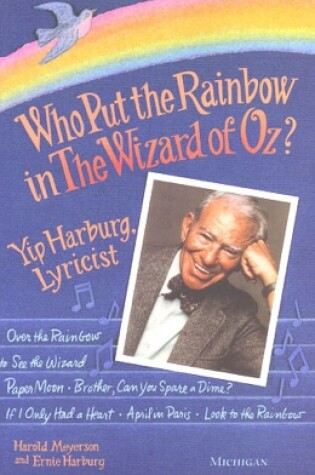 Cover of Who Put the Rainbow in The Wizard of Oz?