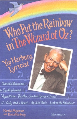 Book cover for Who Put the Rainbow in The Wizard of Oz?