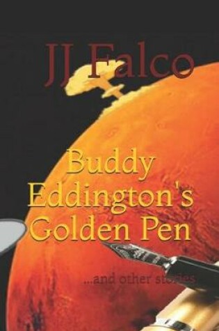 Cover of Buddy Eddington's Golden Pen