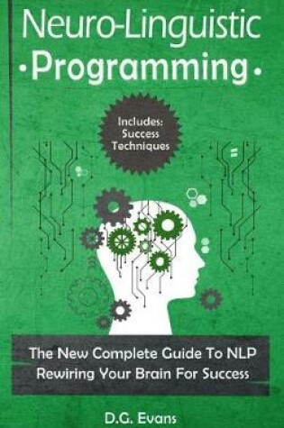 Cover of Neuro-Linguistic Programming