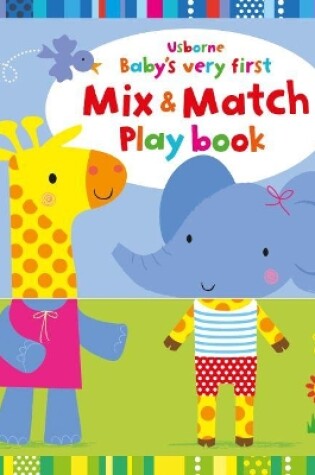 Cover of Baby's Very First Mix and Match Play Book