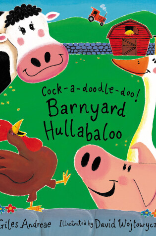 Cover of Cock-a-doodle-doo! Barnyard Hullabaloo