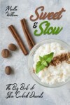 Book cover for Sweet & Slow