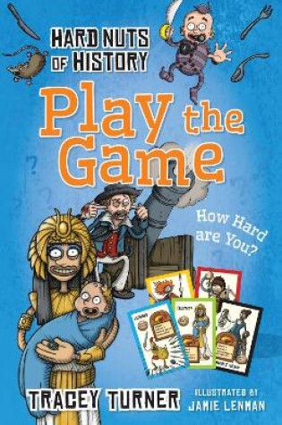 Cover of Hard Nuts of History: Play the Game