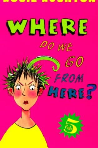 Cover of Where Do We Go from Here?