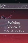 Book cover for Solving Yourself