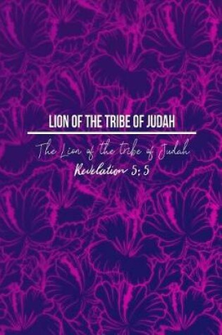 Cover of The Lion of the Tribe of Judah