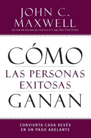 Cover of Como Las Personas Exitosas Ganan