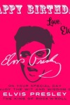 Book cover for Happy Birthday—Love, Elvis