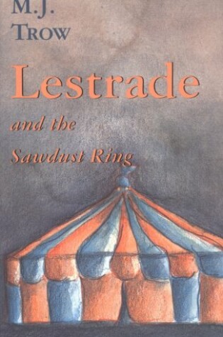 Cover of Lestrade and the Sawdust Ring