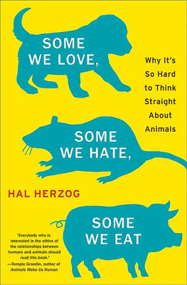 Book cover for Some We Love, Some We Hate, Some We Eat