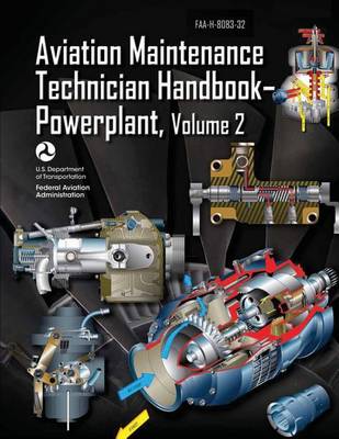 Book cover for Aviation Maintenance Technician Handbook-Powerplant - Volume 2 (FAA-H-8083-32)