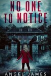 Book cover for No One To Notice