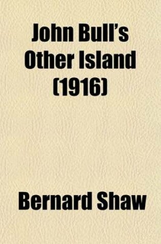 Cover of John Bull's Other Island (1916)