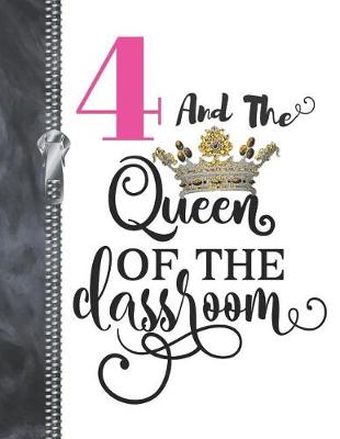 Book cover for 4 And The Queen Of The Classroom