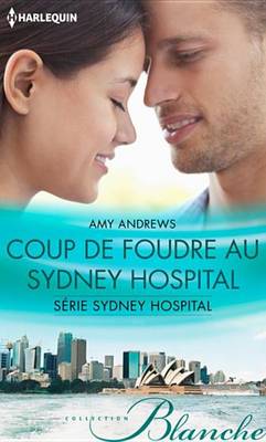 Book cover for Coup de Foudre Au Sydney Hospital