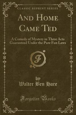 Book cover for And Home Came Ted