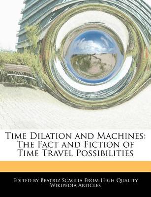 Book cover for Time Dilation and Machines