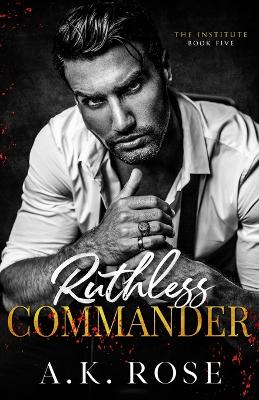 Book cover for Ruthless Commander - Alternate Cover