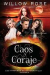 Book cover for CAOS y CORAJE