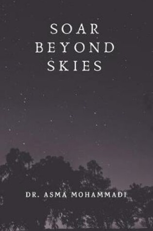 Cover of Soar Beyond Skies