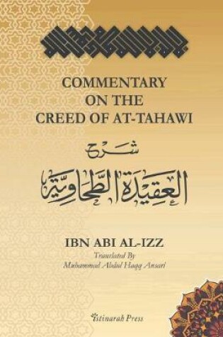 Cover of Commentary on the Creed of At-Tahawi - ibn Abi al Izz
