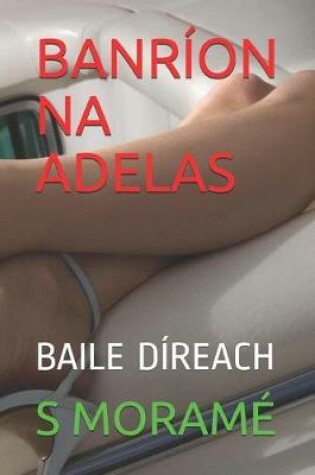 Cover of Banríon Na Adelas