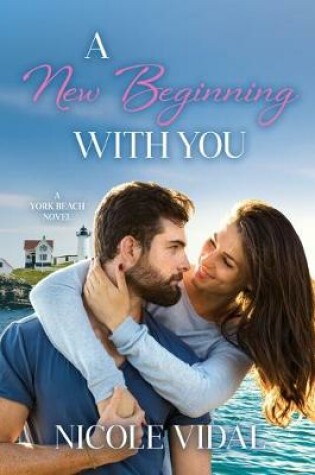 Cover of A New Beginning with You