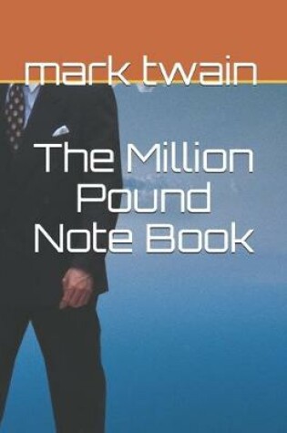 Cover of The Million Pound Note Book