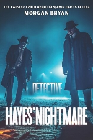 Cover of Detective Hayes' Nightmare