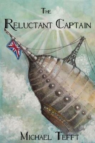 Cover of The Reluctant Captain