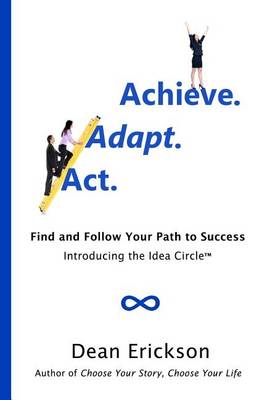 Book cover for Act. Adapt. Achieve.