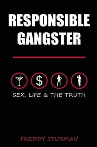 Cover of Responsible Gangster