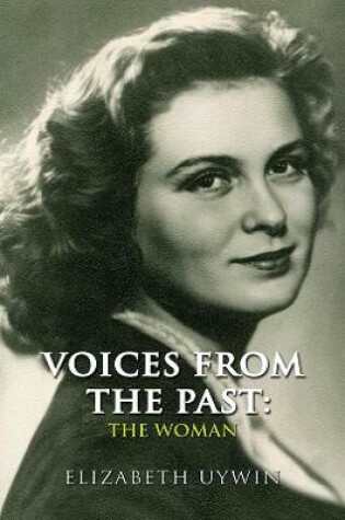 Cover of Voices From the Past: The Woman