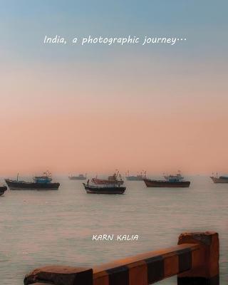 Cover of India, a Photographic Journey