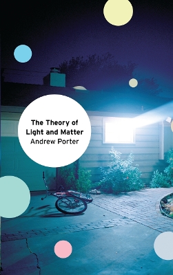 Book cover for The Theory of Light and Matter