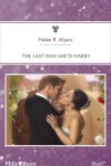 Book cover for The Last Man She'd Marry