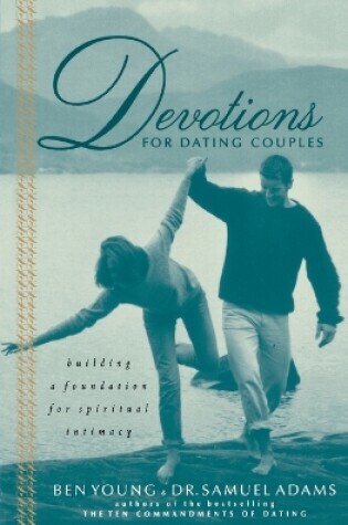 Cover of Devotions for Dating Couples