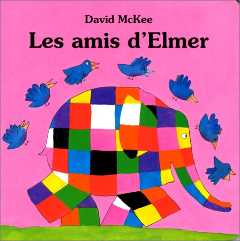 Book cover for Les amis d'Elmer