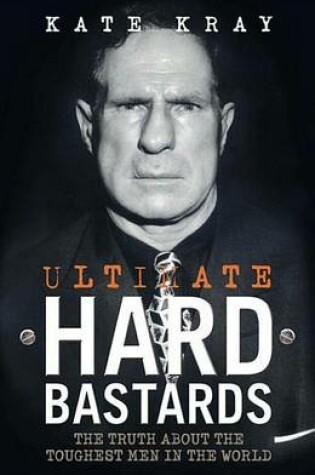 Cover of Ultimate Hard Bastards