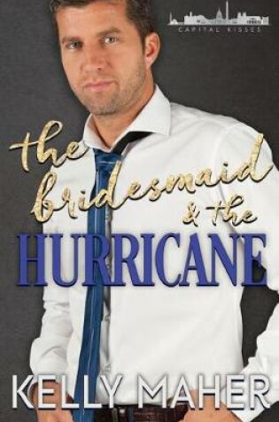 Cover of The Bridesmaid and the Hurricane