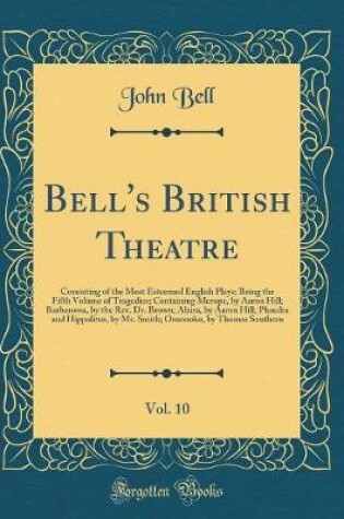 Cover of Bell's British Theatre, Vol. 10