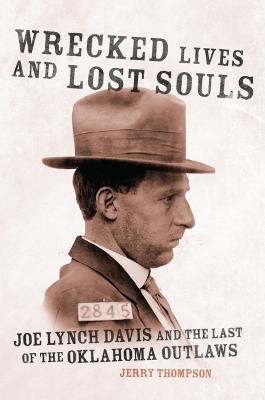 Book cover for Wrecked Lives and Lost Souls