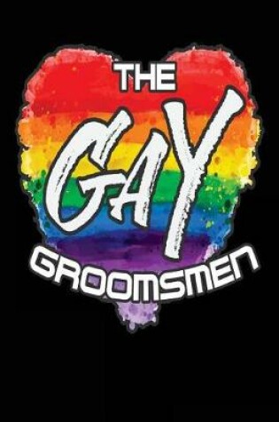 Cover of The Gay Groomsmen