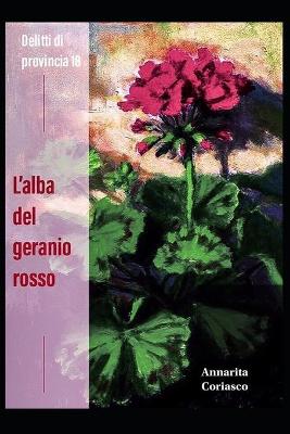 Cover of L'alba del geranio rosso