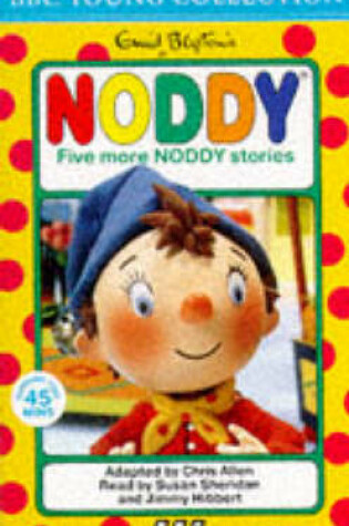 Cover of Five More Noddy Stories