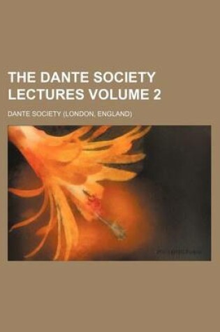 Cover of The Dante Society Lectures Volume 2