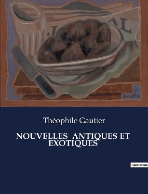 Book cover for Nouvelles Antiques Et Exotiques