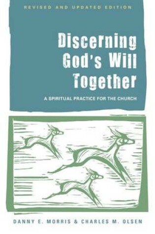 Cover of Discerning God's Will Together