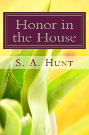 Cover of Honor in the House